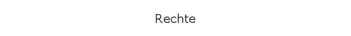 Rechte